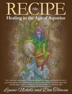 The Recipe - Healing in the Age of Aquarius